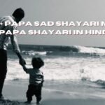 Top 107+ Papa Sad Shayari  Miss You Papa Shayari in Hindi 