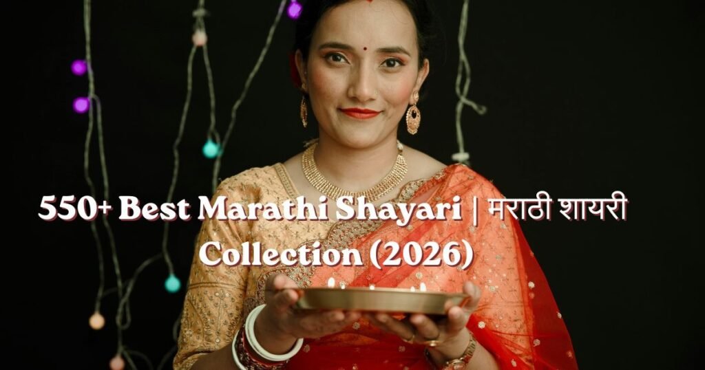 550+ Best Marathi Shayari | मराठी शायरी Collection (2026)