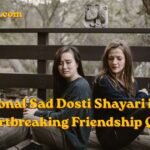 Emotional Sad Dosti Shayari in Hindi  Friendship Quotes 