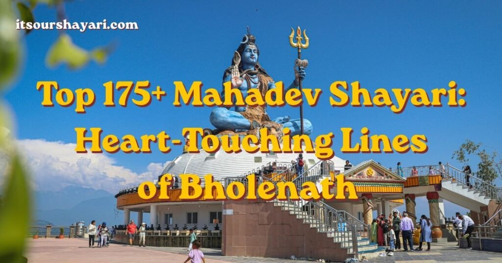 Top 175+ Mahadev Shayari: Heart-Touching Lines of Bholenath 