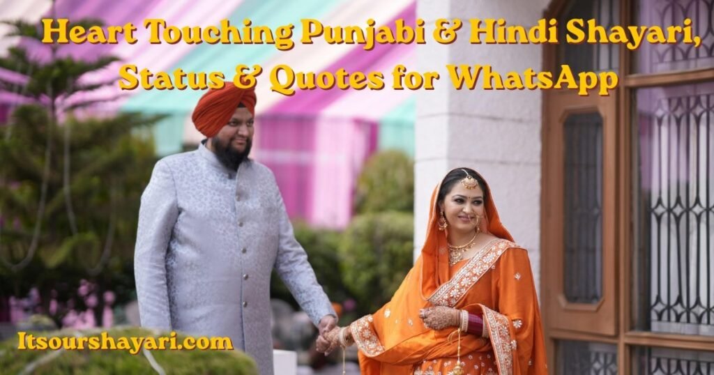 Heart Touching Punjabi & Hindi Shayari,  Quotes for WhatsApp 